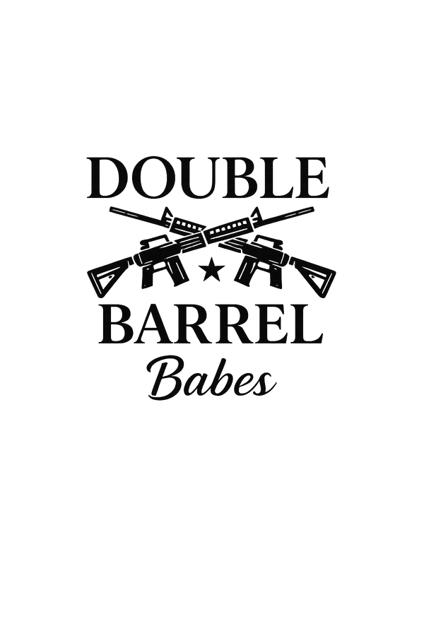 Double Barrel Babes